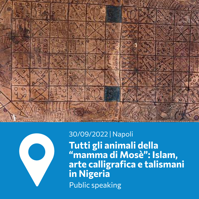 Tutti gli animali della “mamma di Mosè”: Islam, arte calligrafica e talismani in Nigeria