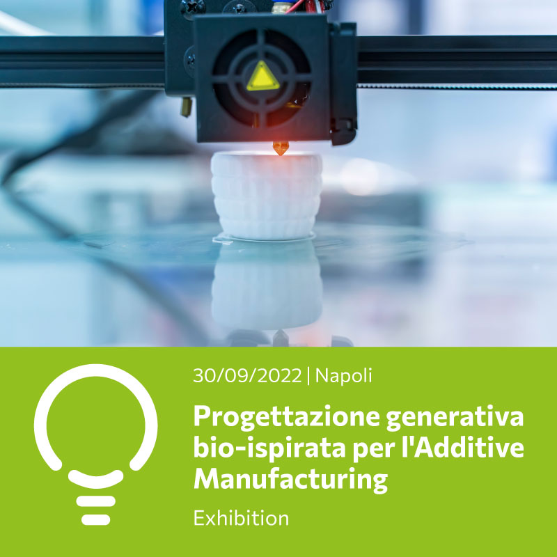 Progettazione generativa bio-ispirata per l'Additive Manufacturing