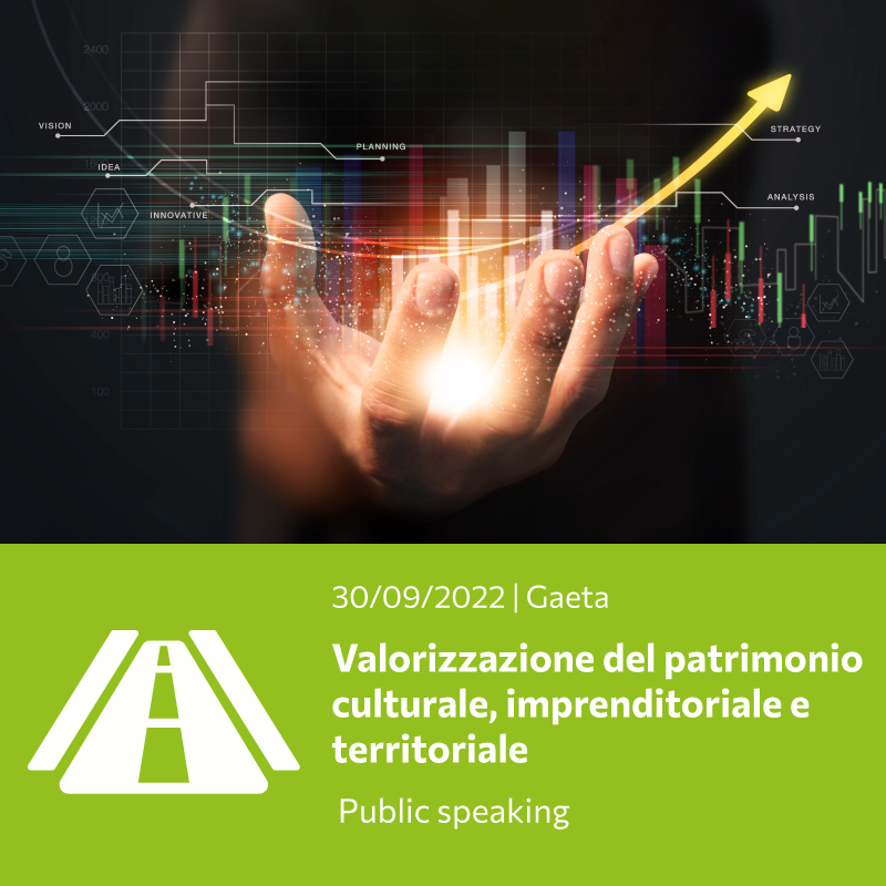 Valorizzazione del patrimonio culturale, imprenditoriale e territoriale