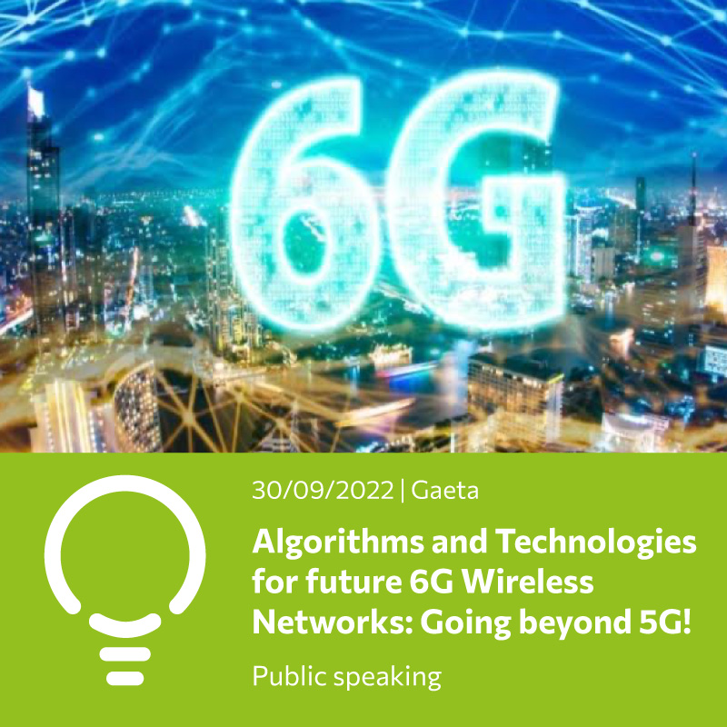 Algorithms and Technologies for future 6G Wireless Networks: Going beyond 5G!